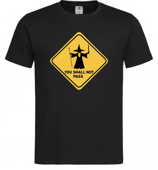 Мужская футболка You shall not pass sign Черный фото