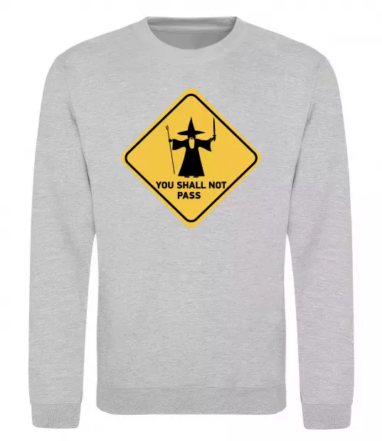 Світшот You shall not pass sign Сірий меланж фото