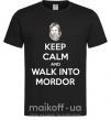 Мужская футболка Keep calm and walk into Mordor Черный фото