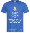 Чоловіча футболка Keep calm and walk into Mordor Яскраво-синій фото