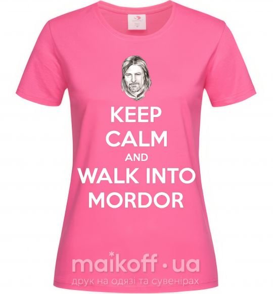 Женская футболка Keep calm and walk into Mordor Ярко-розовый фото