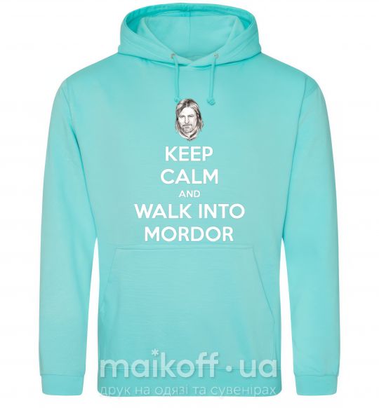 Женская толстовка (худи) Keep calm and walk into Mordor Мятный фото