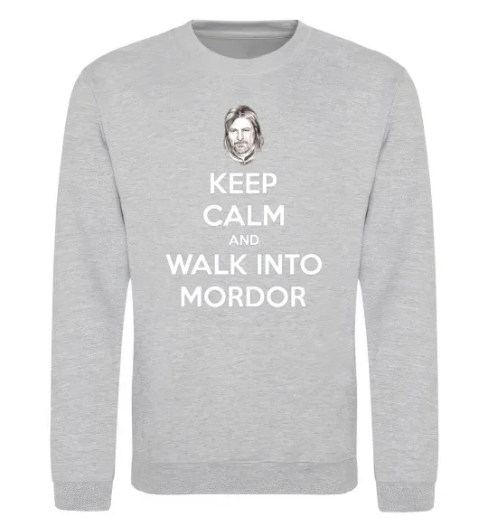 Свитшот Keep calm and walk into Mordor Серый меланж фото