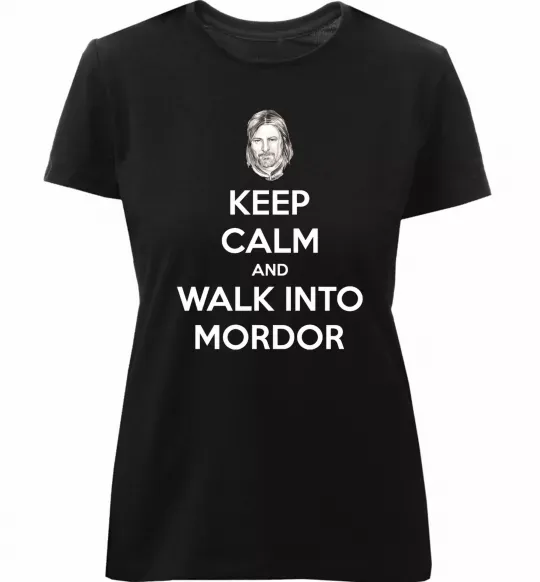 Жіноча преміум футболка Keep calm and walk into Mordor Чорний фото