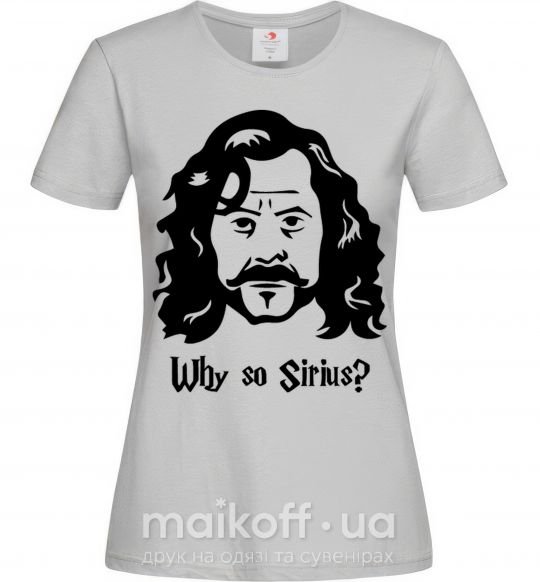 Жіноча футболка Why so Sirius Сірий фото