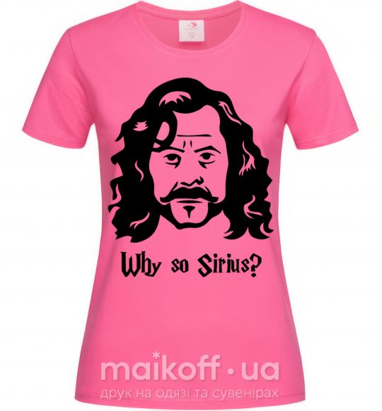 Жіноча футболка Why so Sirius Яскраво-рожевий фото