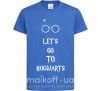 Детская футболка Let's go to Hogwarts Ярко-синий фото