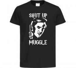 Детская футболка Shut up Muggle Детская футболка Shut up Muggle