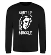 Світшот Shut up Muggle Чорний фото