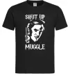 Мужская футболка Shut up Muggle Черный Мужская футболка Shut up Muggle Черный фото