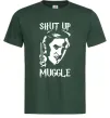 Мужская футболка Shut up Muggle Темно-зеленый Мужская футболка Shut up Muggle Темно-зеленый фото