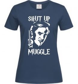Женская футболка Shut up Muggle