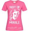 Жіноча футболка Shut up Muggle Яскраво-рожевий фото