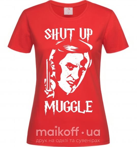 Жіноча футболка Shut up Muggle Червоний фото