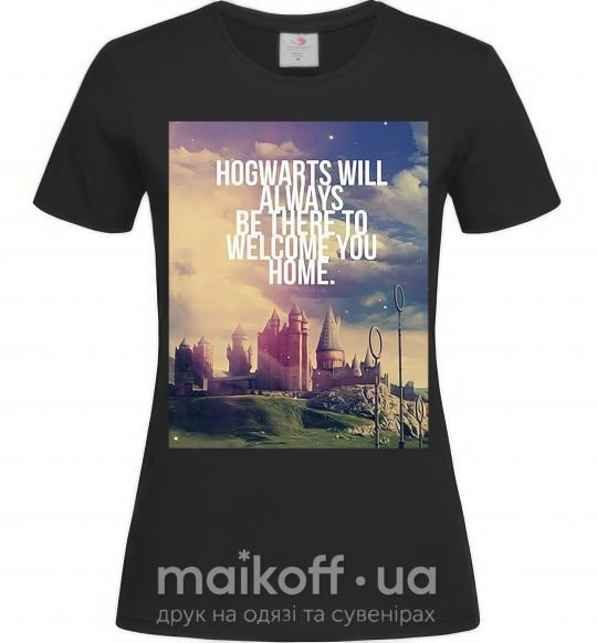 Жіноча футболка Hogwarts will always be there to welcome you home Чорний фото