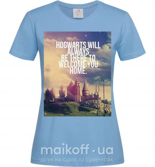 Жіноча футболка Hogwarts will always be there to welcome you home Блакитний фото