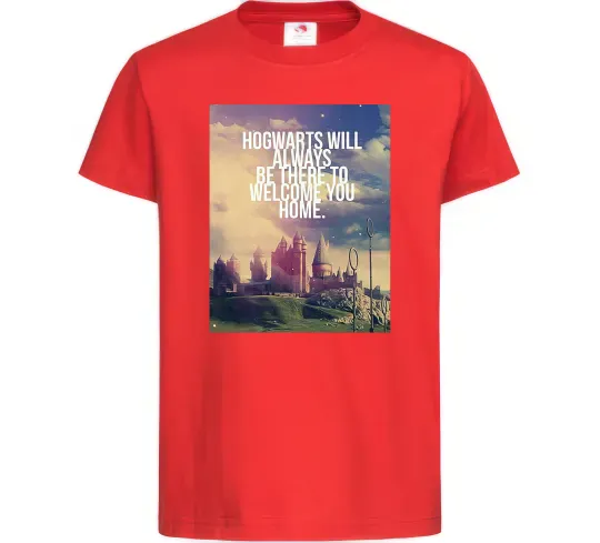 Детская футболка Hogwarts will always be there to welcome you home Красный фото
