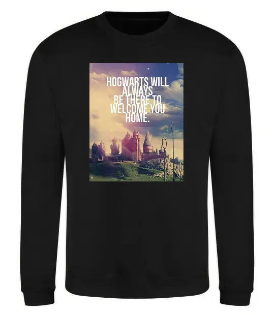 Свитшот Hogwarts will always be there to welcome you home Черный фото