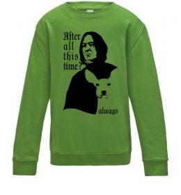 Детский Свитшот After all this time always