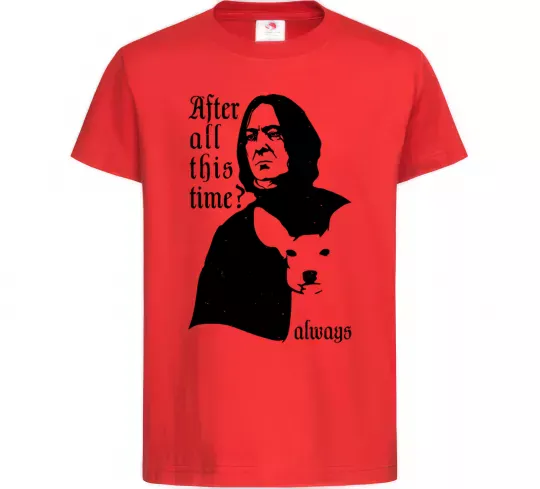 Детская футболка After all this time always Красный фото