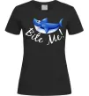 Женская футболка Bite me Черный фото