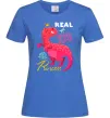Женская футболка Real roar princess Ярко-синий фото