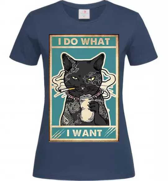 Женская футболка Cat I do what I want Темно-синий фото