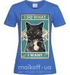 Жіноча футболка Cat I do what I want Яскраво-синій фото