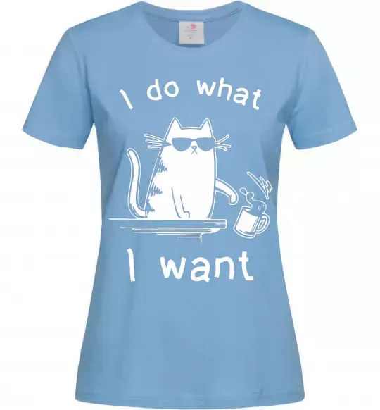 Женская футболка I do what i want cat Голубой фото