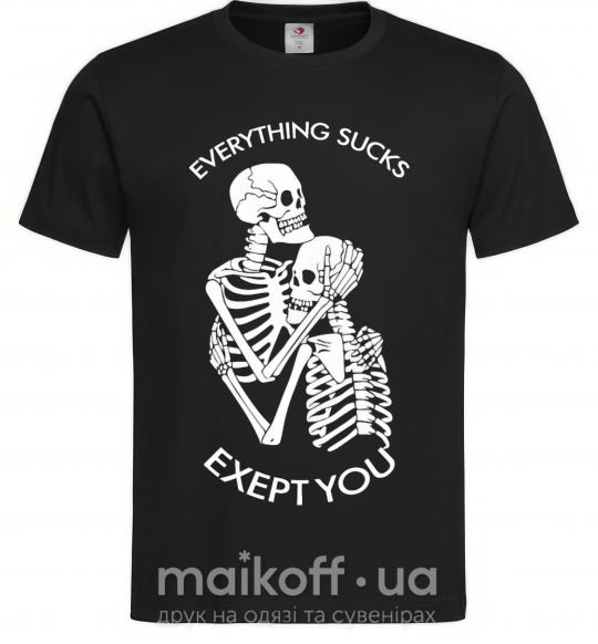 Чоловіча футболка Everything sucks exept you Чорний фото