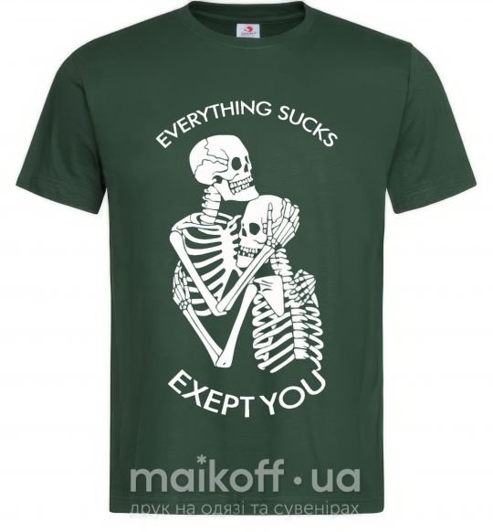 Чоловіча футболка Everything sucks exept you Темно-зелений фото