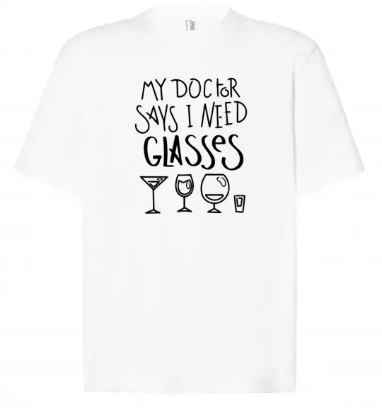 Футболка Оверсайз I need some glasses Белый фото