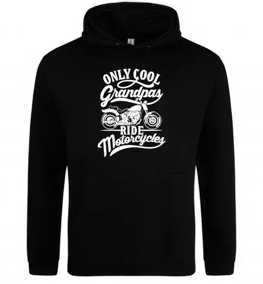 Чоловіча толстовка (худі) Only cool grandpas ride motorcycles Чорний фото