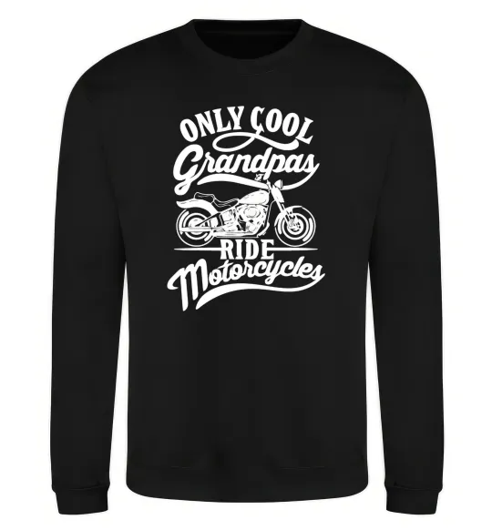Свитшот Only cool grandpas ride motorcycles Черный фото