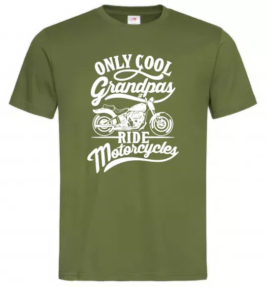 Мужская футболка Only cool grandpas ride motorcycles Оливковый фото