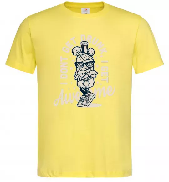 Чоловіча футболка I don't get drunk I get awesome Лимонний фото