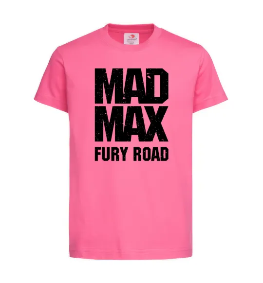 Детская футболка Mad Max fury road Ярко-розовый фото