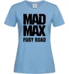 Жіноча футболка Mad Max fury road Блакитний фото