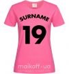 Женская футболка Surname 19 Ярко-розовый фото