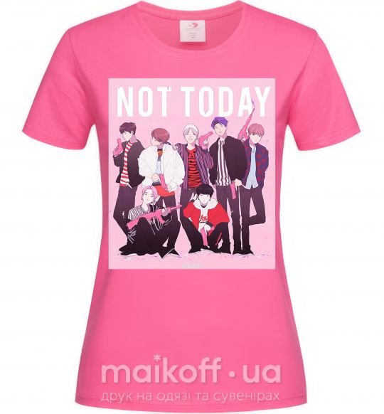 Жіноча футболка Not today bts art Яскраво-рожевий фото