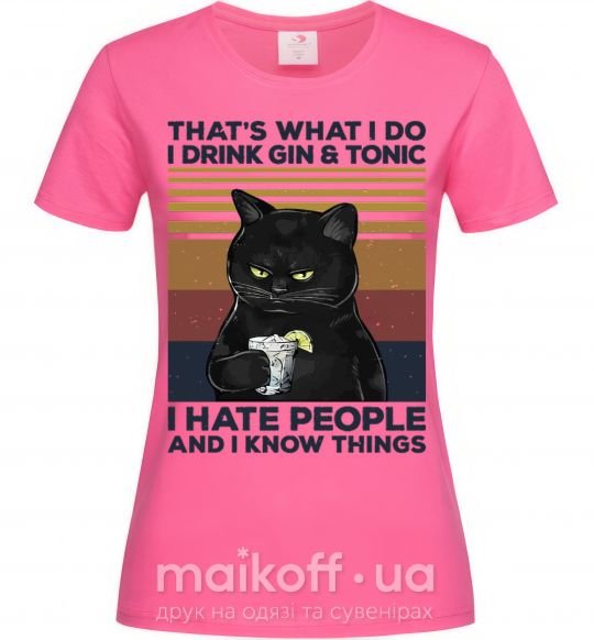 Жіноча футболка I hate people and i know things Яскраво-рожевий фото
