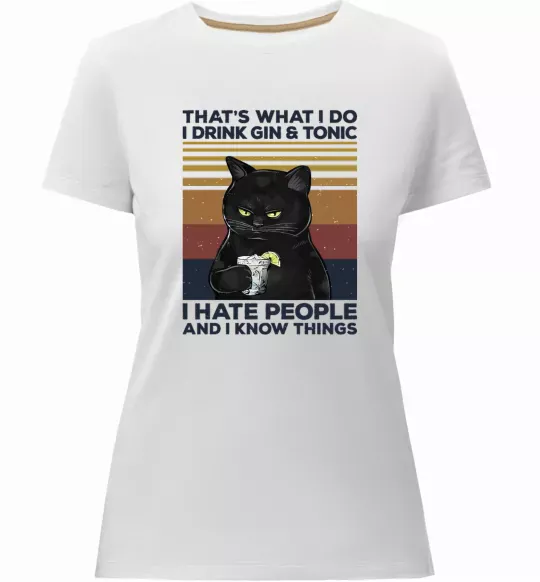 Жіноча преміум футболка I hate people and i know things Білий фото