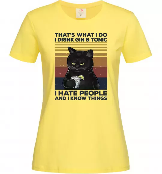 Женская футболка I hate people and i know things Лимонный фото