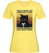 Женская футболка I hate people and i know things Лимонный фото