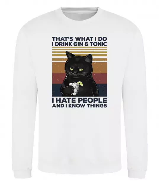 Світшот I hate people and i know things Білий фото