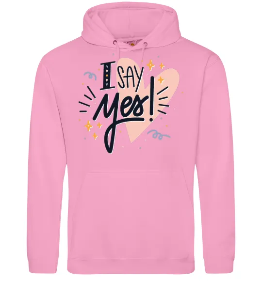 Женская толстовка (худи) I say yes Розовый фото