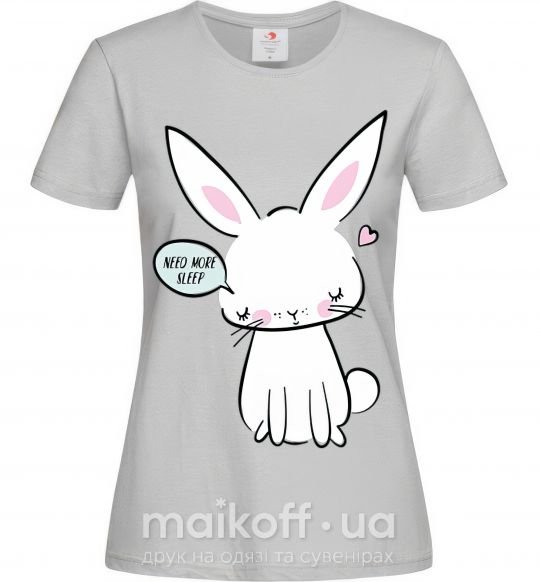 Женская футболка Need more sleep rabbit Серый фото